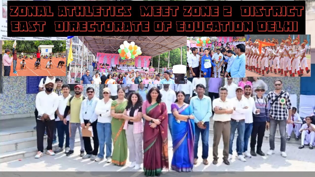 Zonal Athletics  Meet Zone 2 District  East Directorate of Education Delhi 
