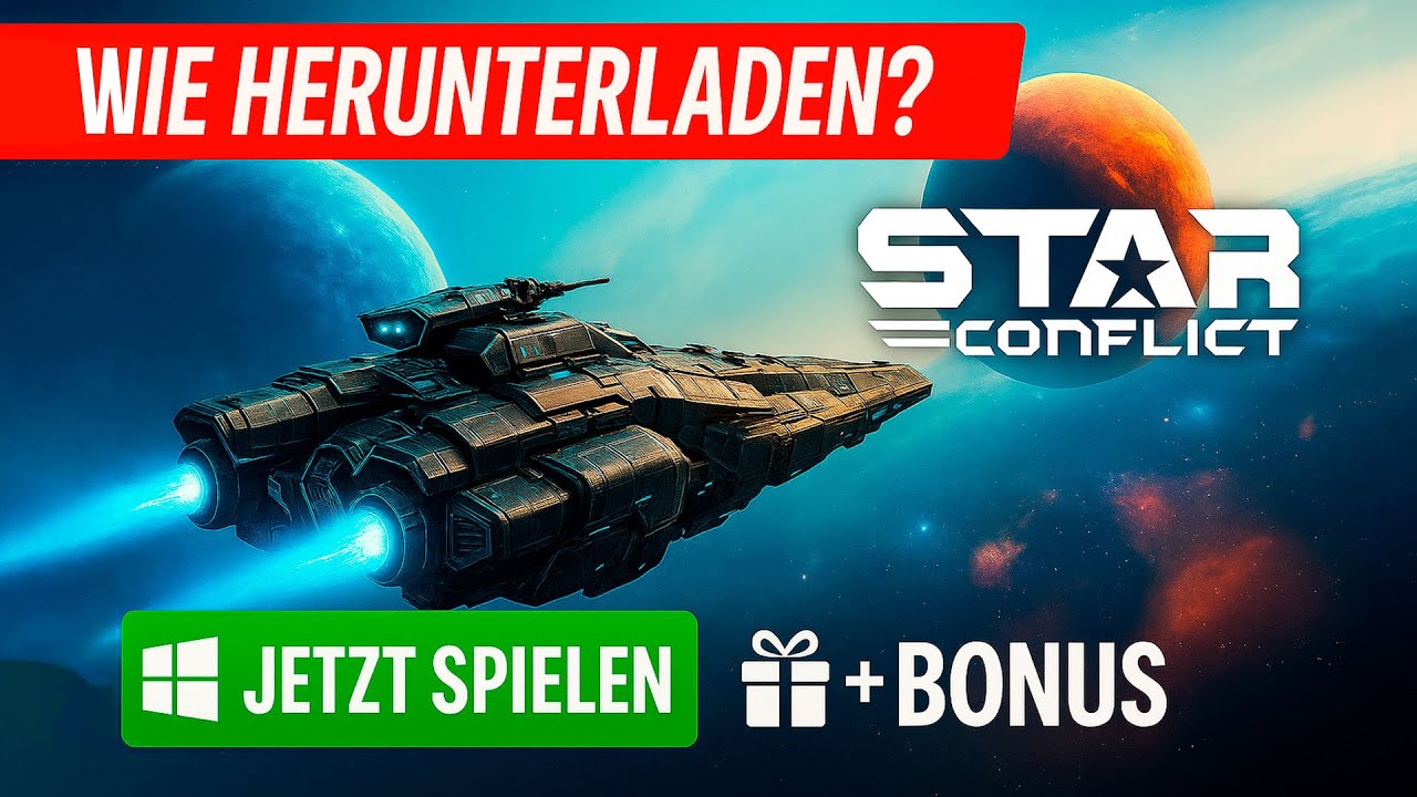 Wie lädt man Star Conflict kostenlos auf den PC herunter Ohne Fehler