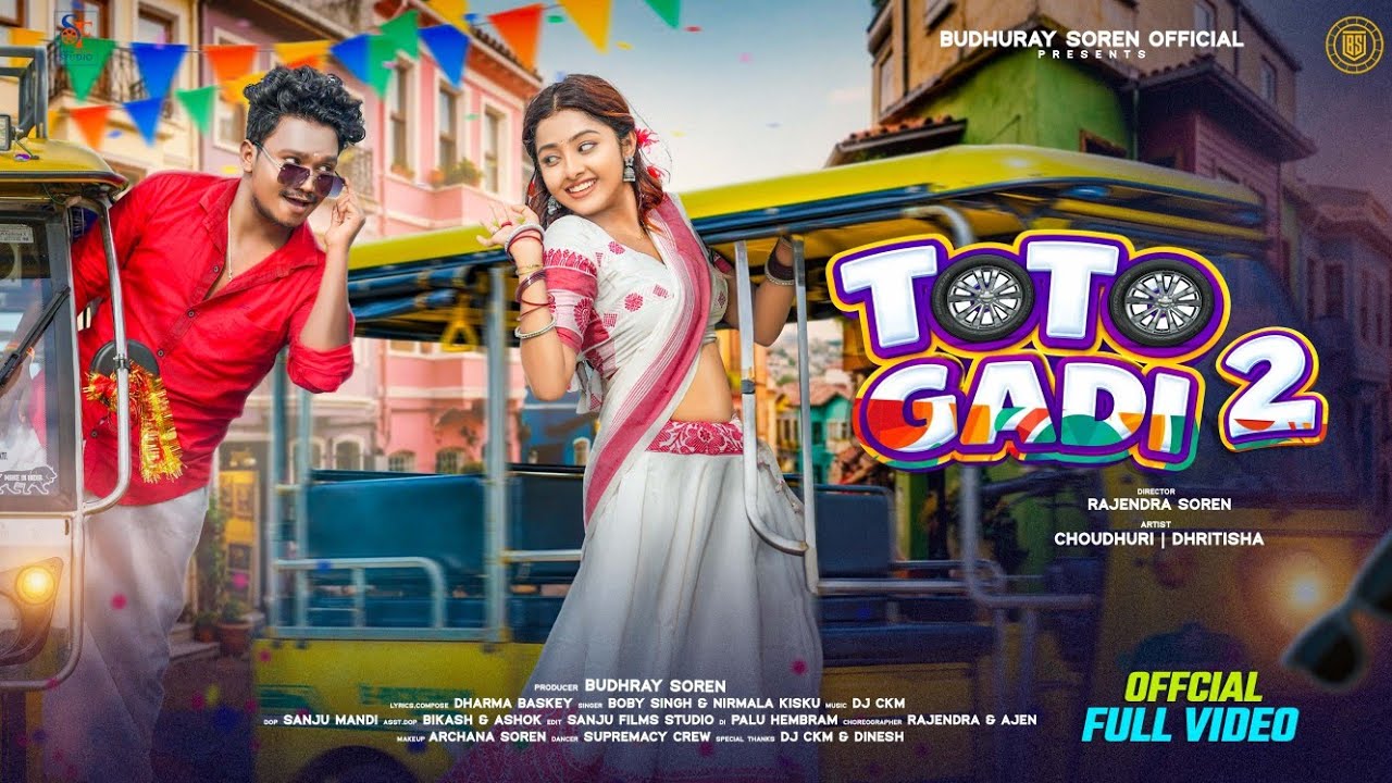 TOTO GADI 2 || NEW SANTALI FULL VIDEO 2026-27|| CHOWDHURI & DHRITISHA |BOBY & NIRMALA |BUDHRAY SOREN