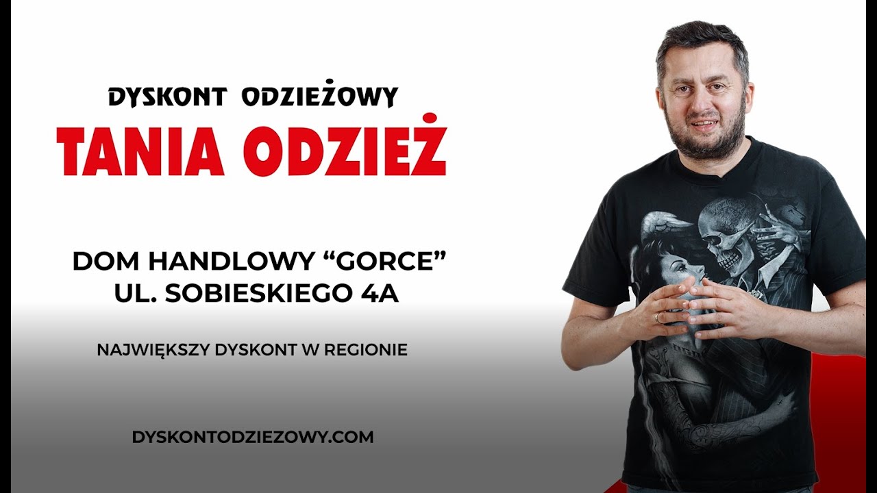Dyskont Odzieżowy Tania Odzież - Nowy Targ ul. Sobieskiego 4a DH Gorce