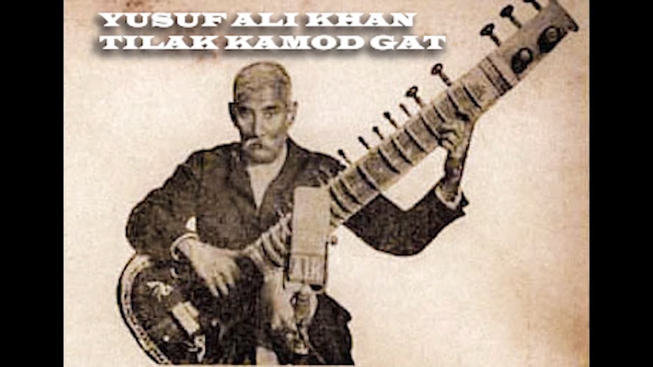 YUSUF ALI KHAN | Raga Tilak Kamod Sitar Gat