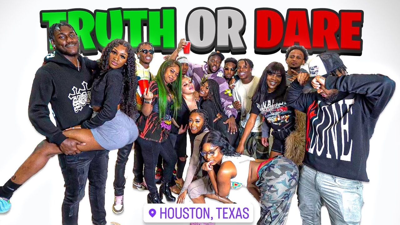 Truth Or Dare But Face To Face Houston!