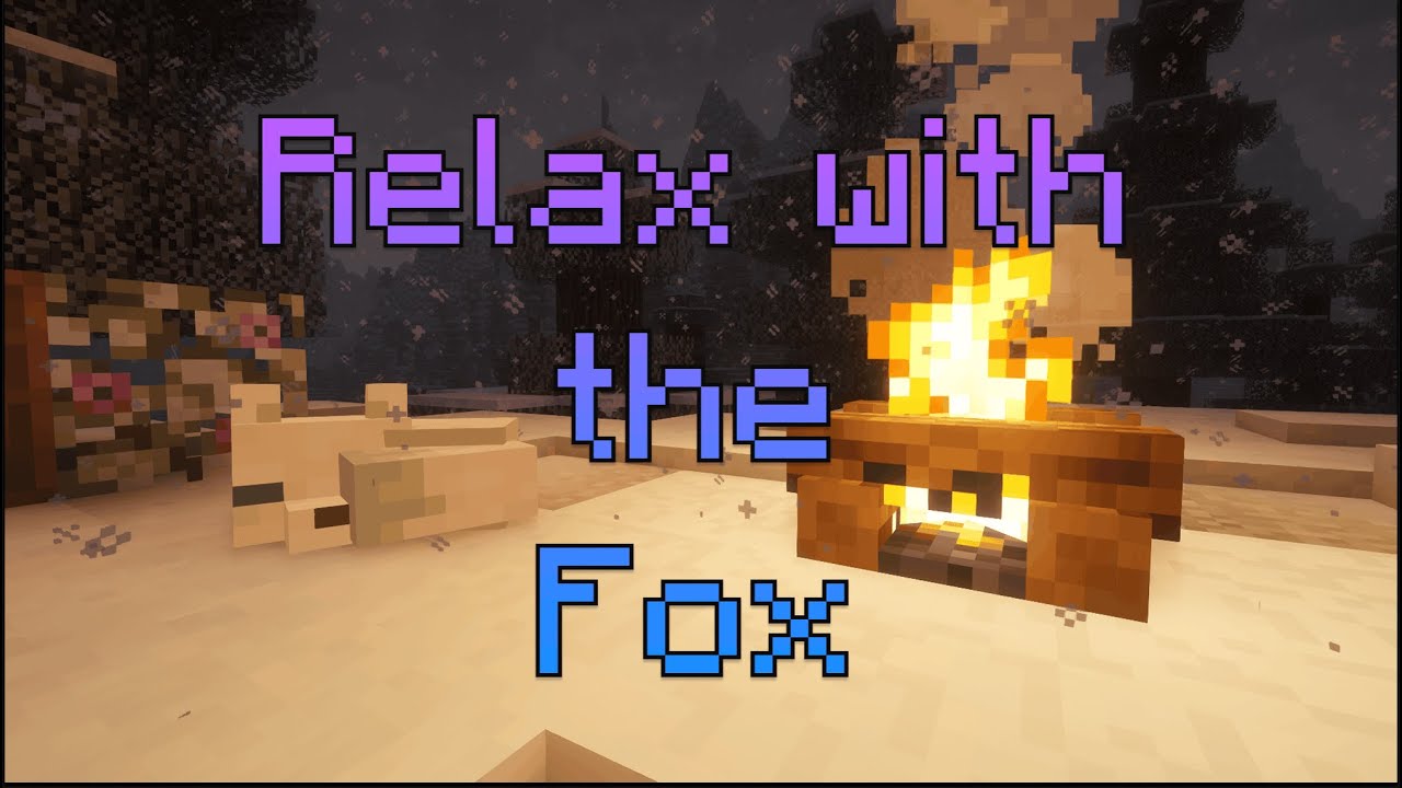 relax by the fireplace with the Fox | Relaxing Minecraft ambience