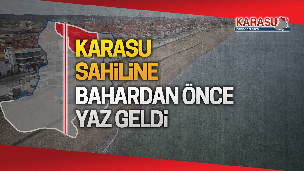 Karasu sahiline bahardan &ouml;nce yaz geldi
