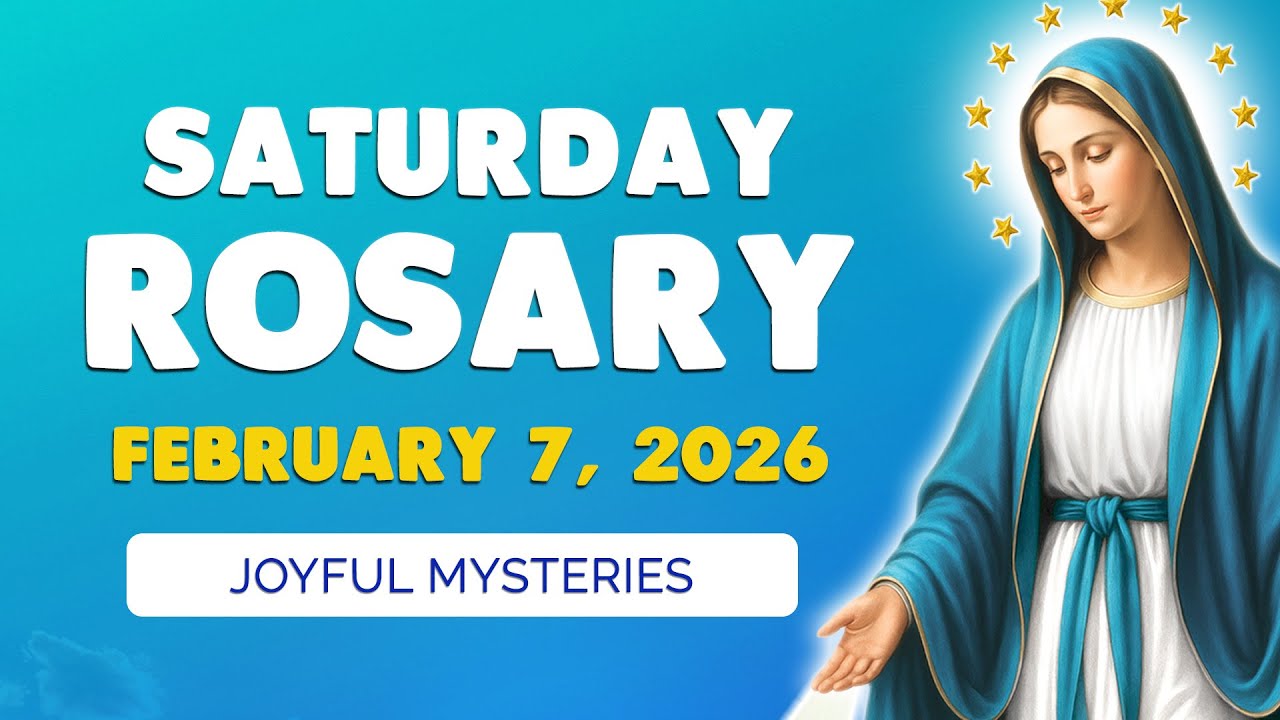 🙏 Saturday Holy Rosary 🙏 February 7, 2026 | JOYFUL MYSTERIES of the ROSARY