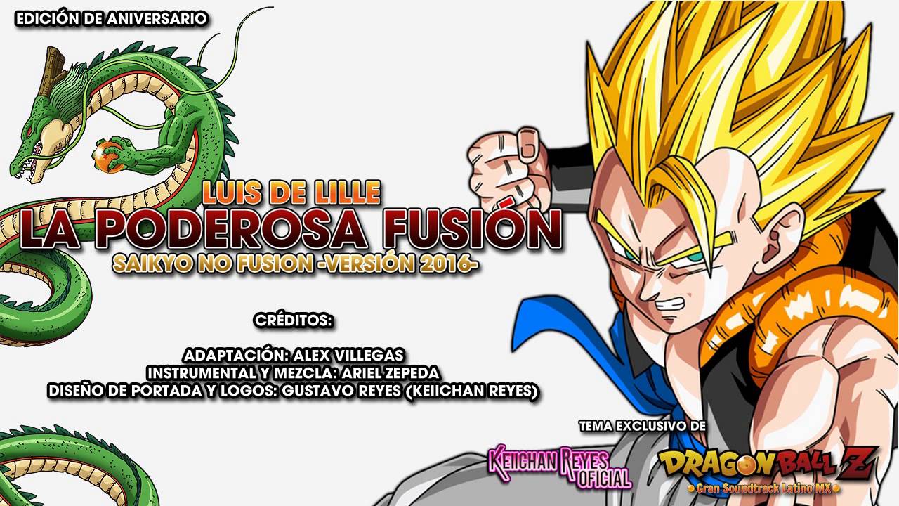 Luis de Lille 「Saikyo No Fusion ~Versión 2016~」 Español Latino