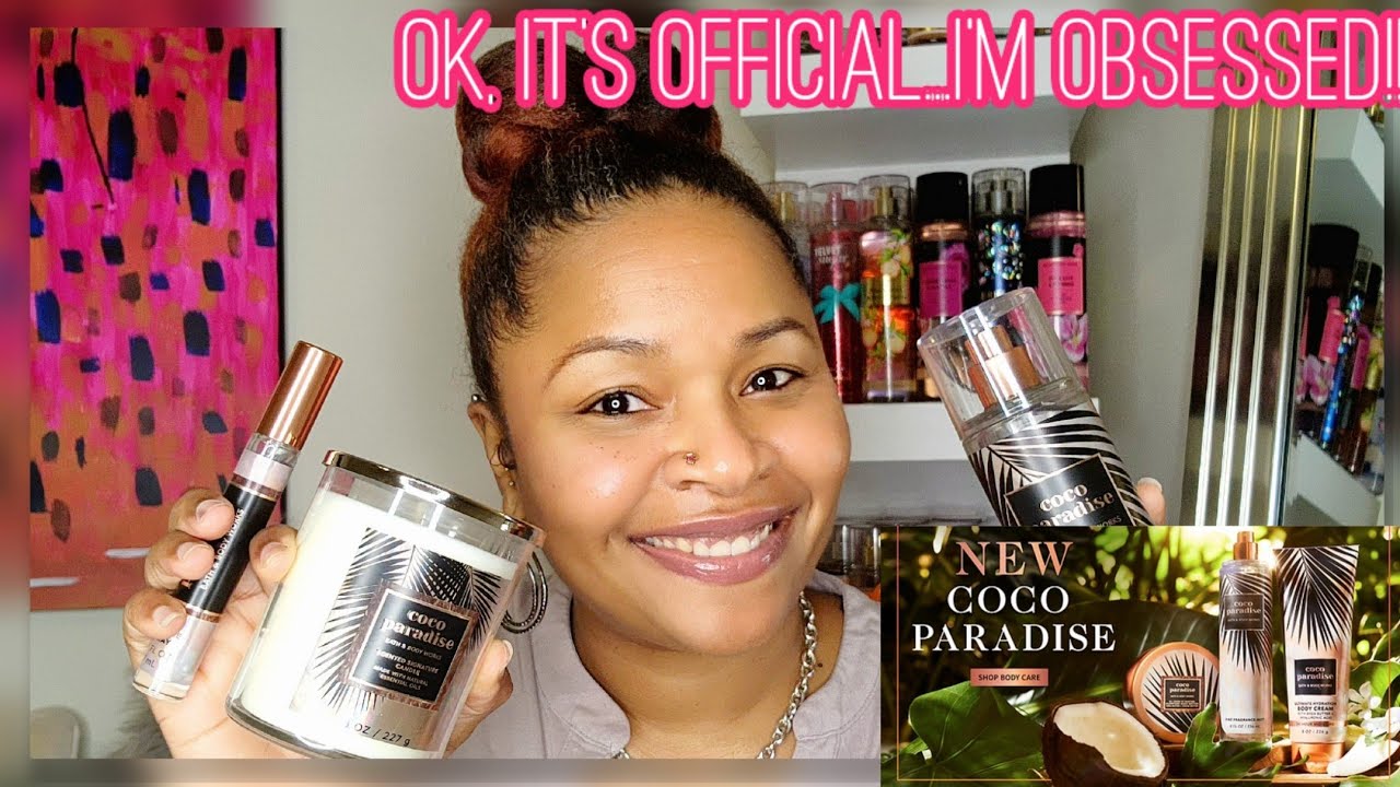New Coco Paradise Fragrance Review|Bath and Body Works|I didn't think I would feel like this....🤭🤭🤭