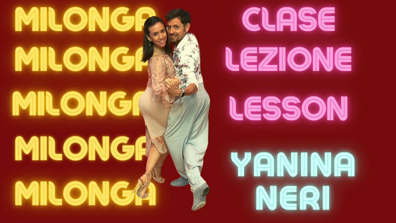 Milonga clase, Milonga Lesson,  Yanina y Neri