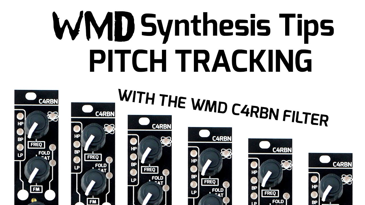 Pitch Tracking with WMD C4RBN  Eurorack Filter Module