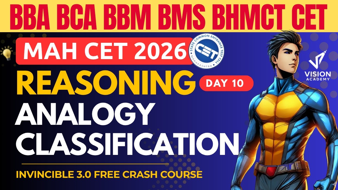 Reasoning Analogy & Classifications Day 10 🔥 MAH CET 2026 for BBA BCA BBM BMS BHMCT 🚀 Invincible 3.0
