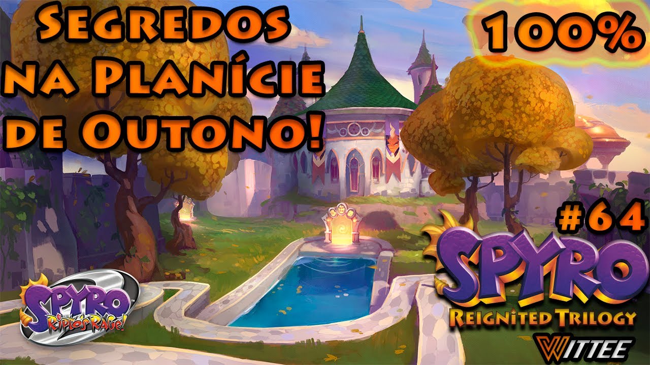 SPYRO: Reignited Trilogy #64 - 2 Orbes SECRETOS nas PLANÍCIES de OUTONO! | Spyro Ripto's Rage 100%