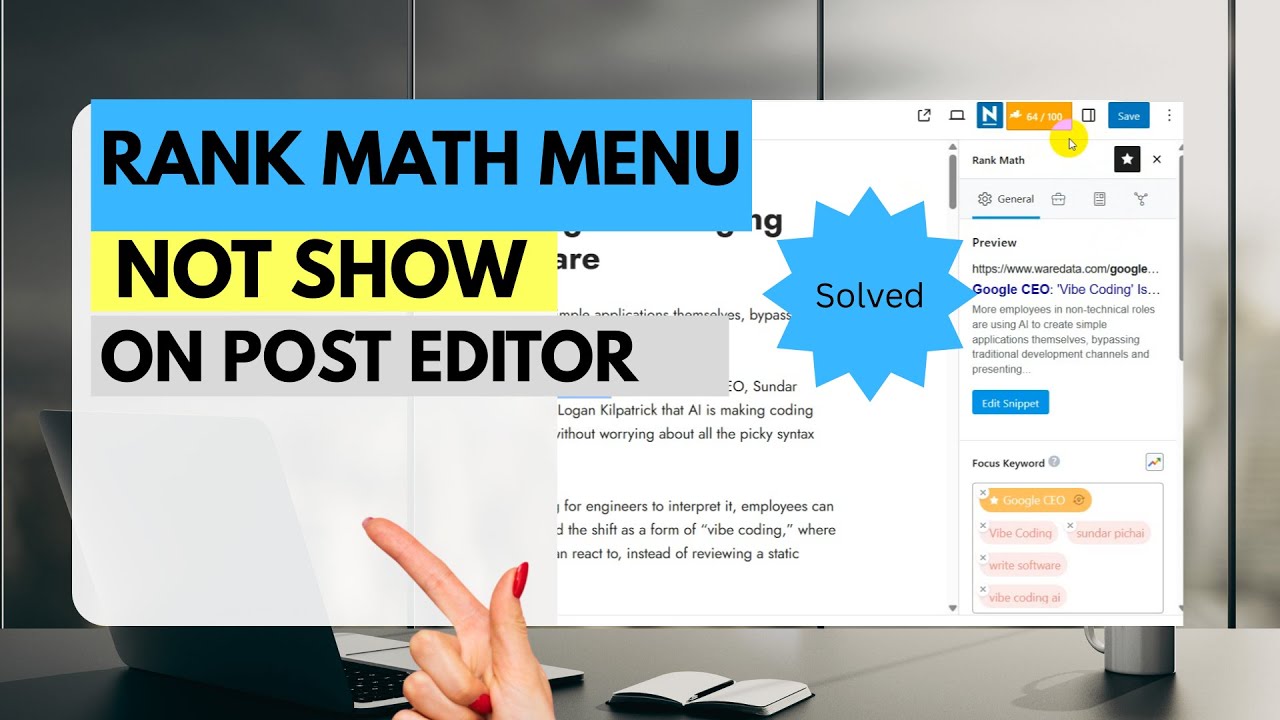 Rank Math Menu not Show on Post Editor WordPress [Solved]