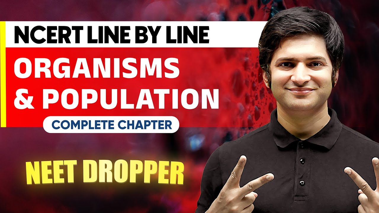 ORGANISMS AND POPULATION in 1 Shot | NCERT Line by Line | BOTANY Chapter 14 | NEET