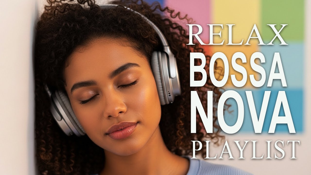 Bossa Nova Covers of Popular Songs 50 Hits 2026 🌴✨–Smooth & Relaxing Music for Work, Study & Focus ☕