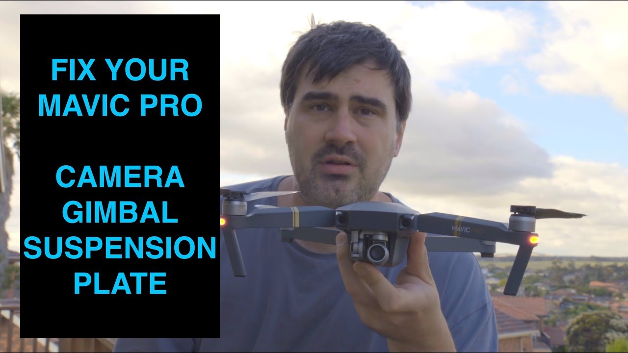 How to replace DJI Mavic Pro gimbal camera absorption suspension plate