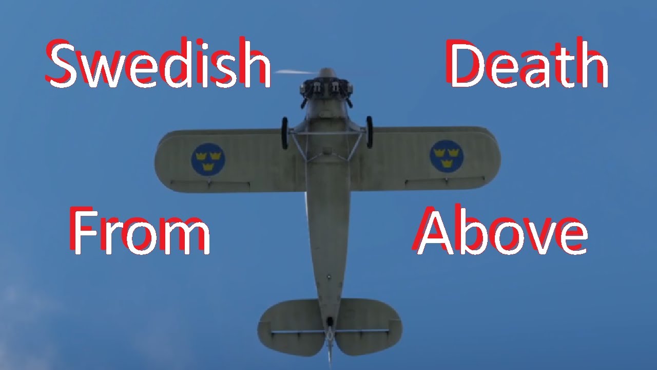 War Thunder - AB - Swedish Death From Above