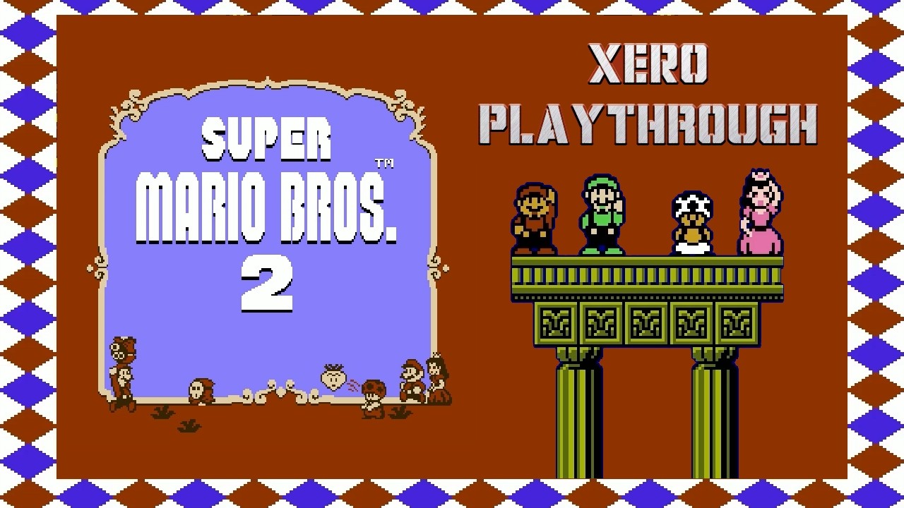 XERO PlayThrough ~ Super Mario Bros. 2 NES (Full Game)