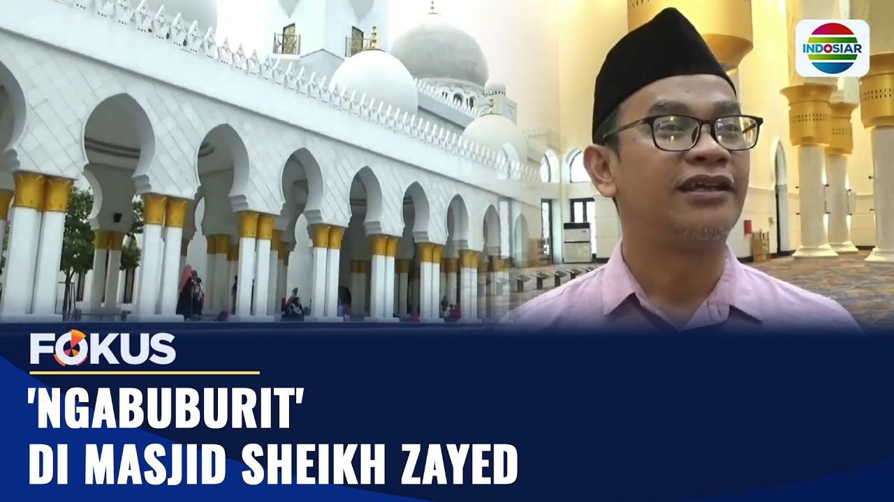 'Ngabuburit' di Masjid Sheikh Zayed | Fokus