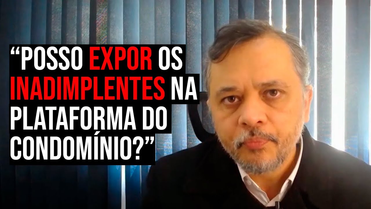 Pode EXPOR INADIMPLENTES na plataforma do condom&iacute;nio | Finan&ccedil;as Condom&iacute;nio