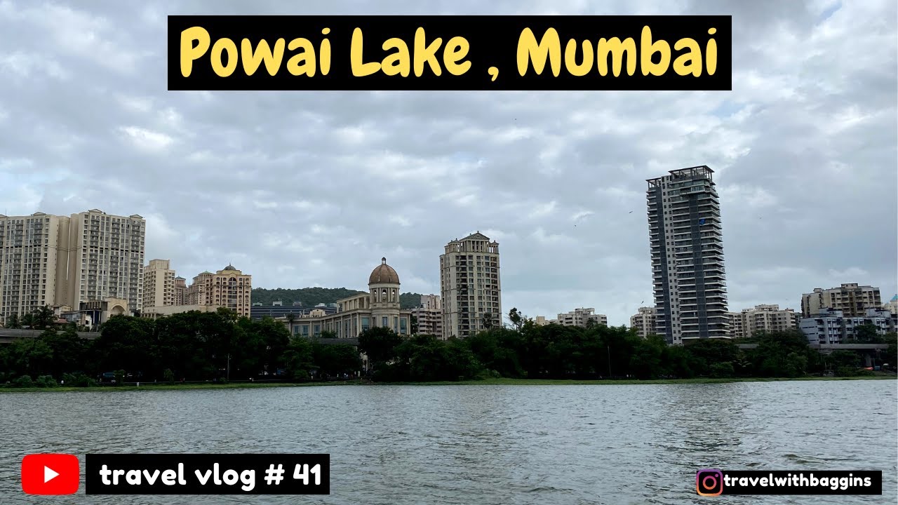Powai Lake Mumbai | @TravelWithBaggins