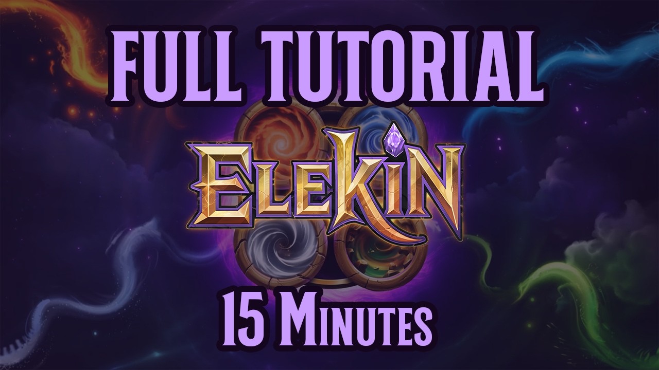 Full Tutorial - Elekin TCG