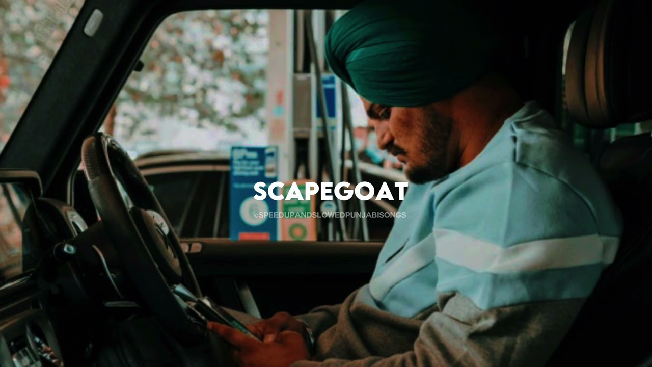 Scapegoat - Sidhu Moosewala ( slowed & reverbed) #sidhumoosewala