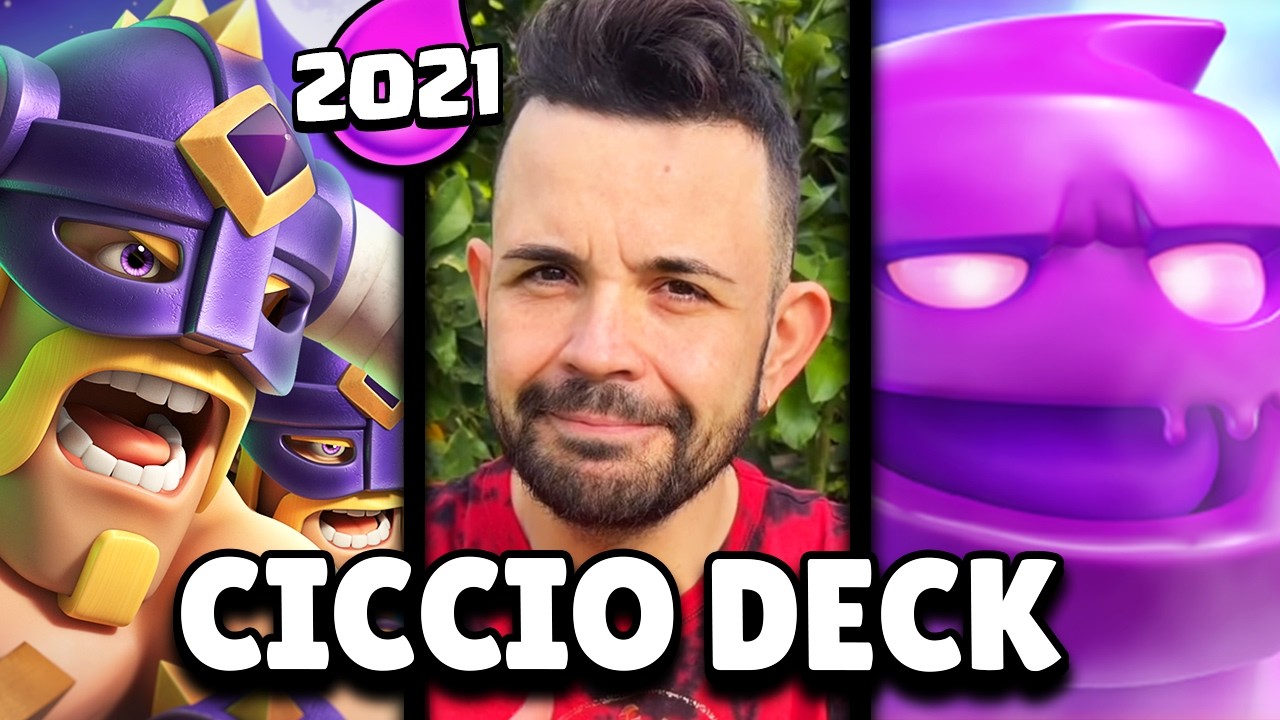 DOPO 5 ANNI... TORNA il CICCIO DECK su CLASH ROYALE!