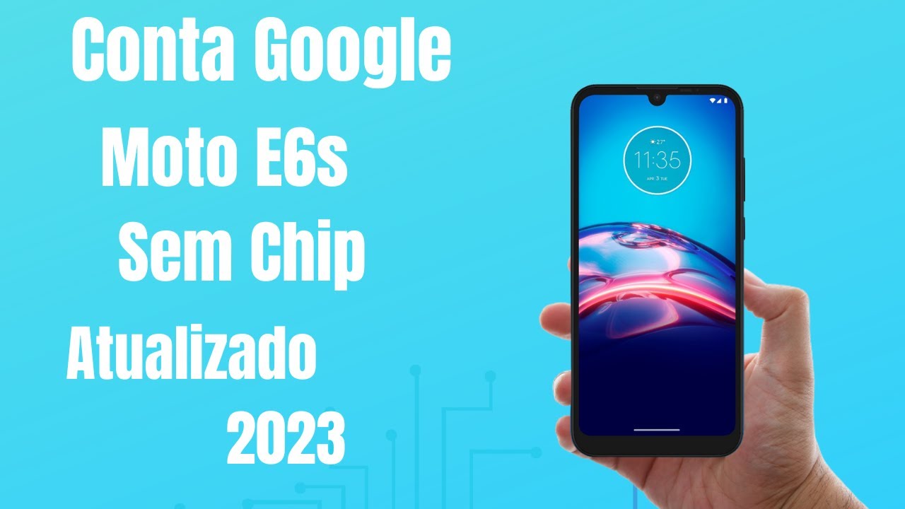 Remover a Conta Google Moto E6S Android 9 Atualizado 2023