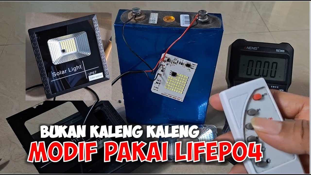 Modif Lampu Sorot PLTS Tenaga Surya Dengan Baterai Lifepo4