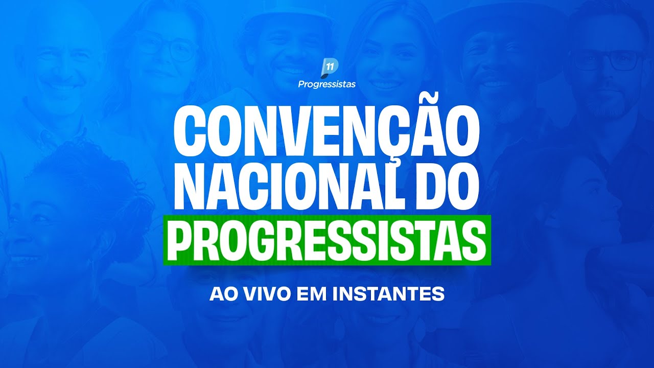 Conven&ccedil;&atilde;o Nacional do Progressistas