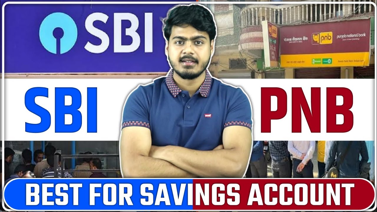 SBI VS PNB Best bank for Savings account ? | Sbi vs Pnb charges, features, interest rate