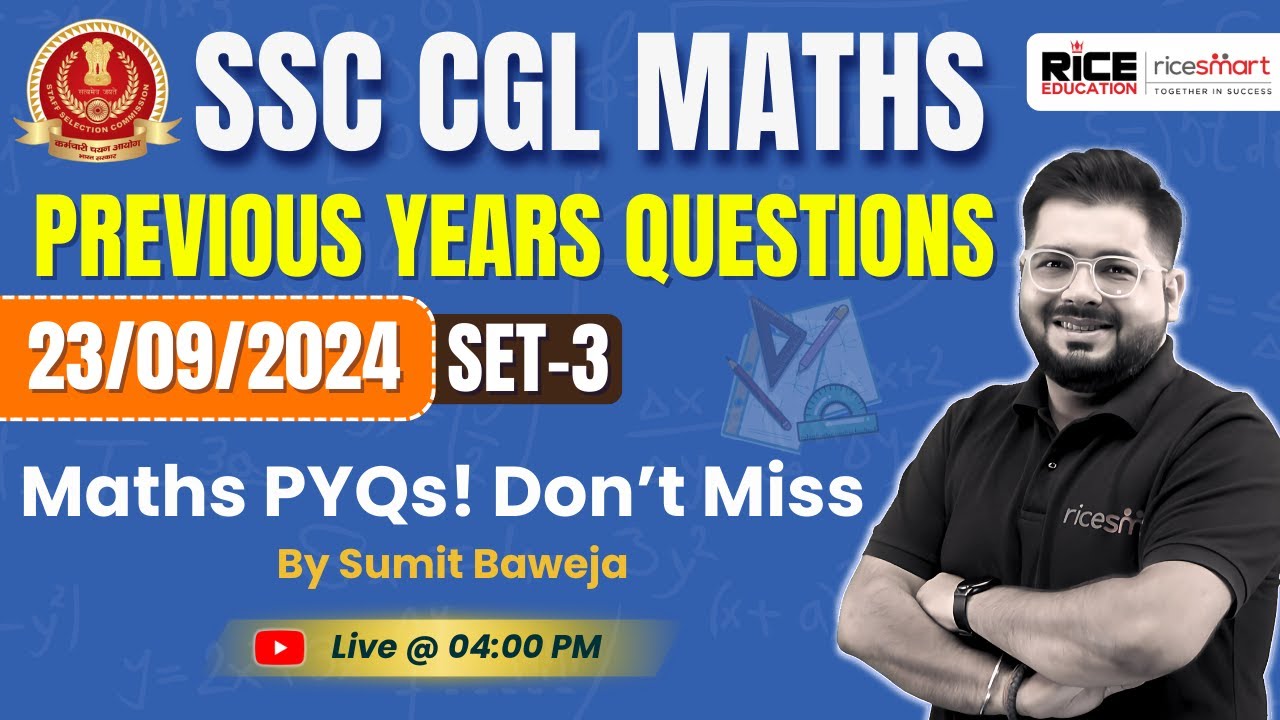 🚀 SSC CGL Maths PYQ | Previous Year Questions | 23 Sep | Set-3 | SSC CGL 2024 | By Sumit Baweja Sir