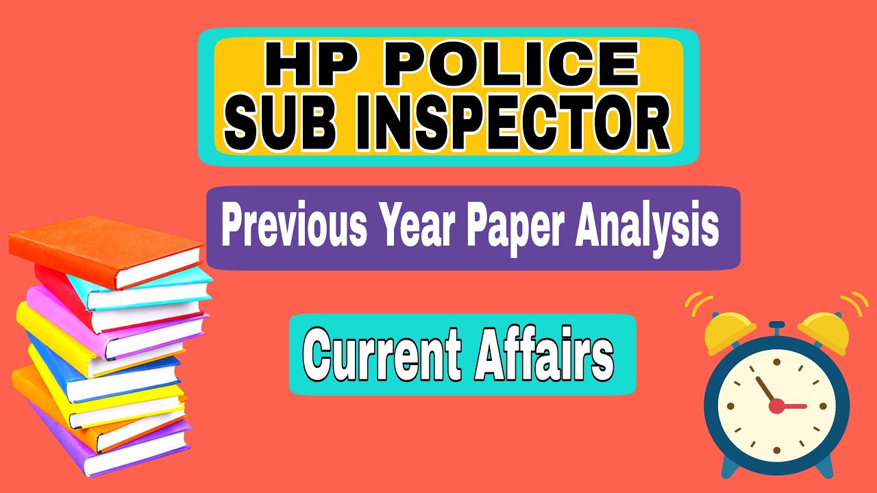 HP SI PREVIOUS YEAR PAPER (Current Affairs)ANALYSIS SERIES