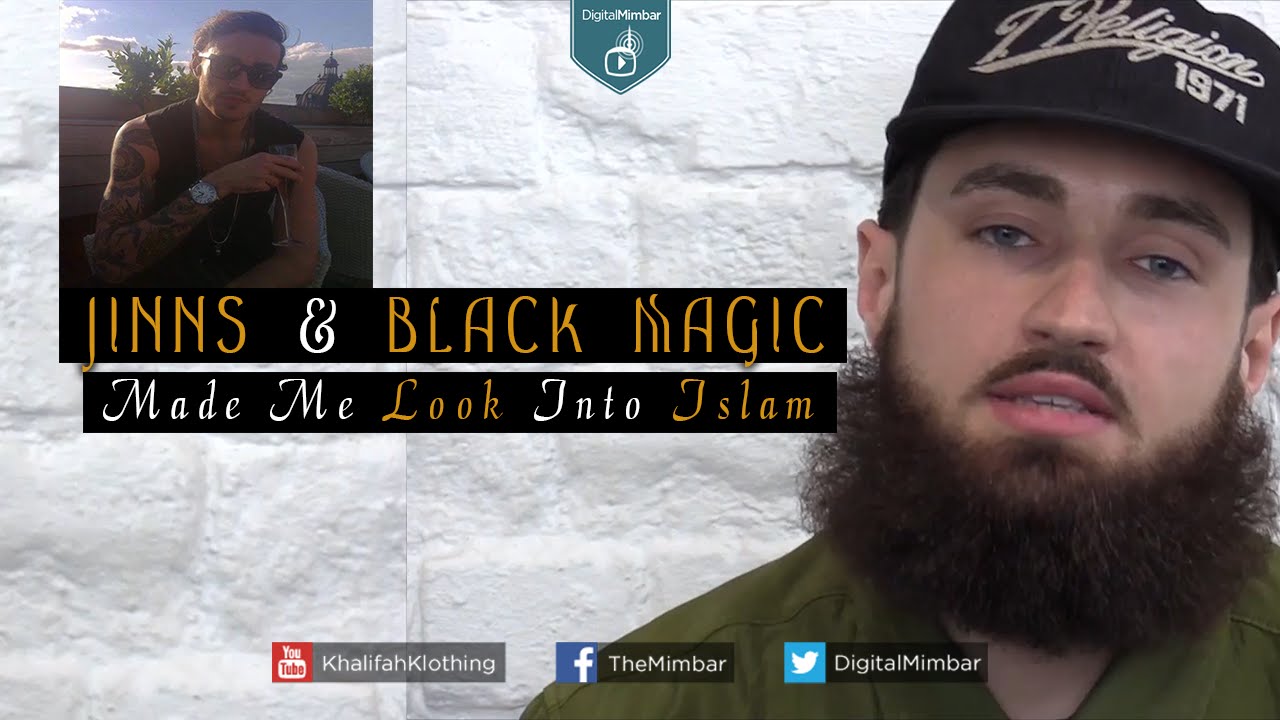 Jinns & Black Magic Made Me Look Into Islam - My Journey to Islam