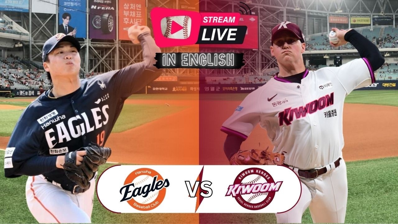 🔴 KBO LIVE Hanwha Eagles vs Kiwoom Heroes (June 14th)