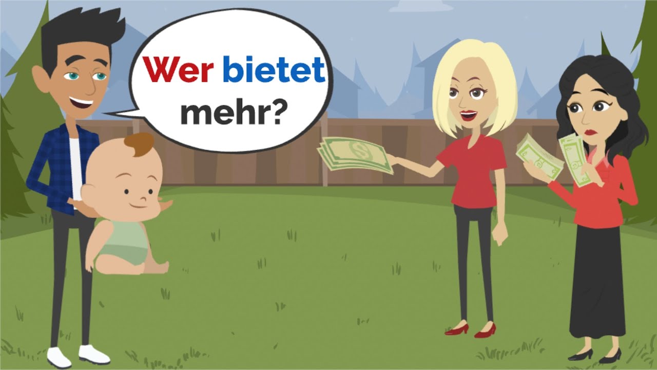 Martin will sein Baby verkaufen  - Deutsch lernen