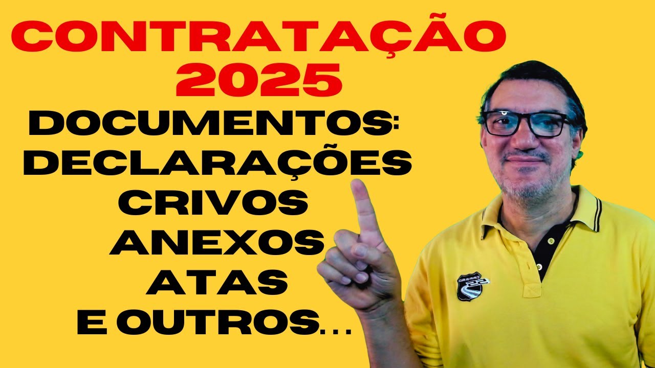 Documentos Para Contrata&ccedil;&atilde;o: Anexos, formularios, declara&ccedil;&otilde;es,  Atas, Crivos e Editais