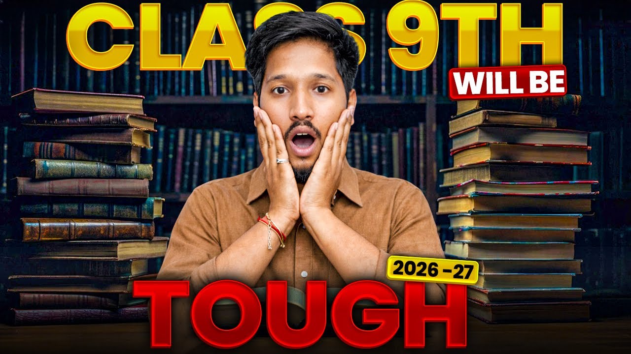 Class 9th 2026-27 😨 Itna Tough Kyun? CBSE New Ncert Syllabus Ka Full Truth!