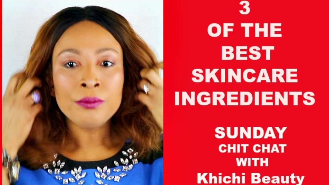 3 OF THE BEST SKINCARE INGREDIENTS  THAT IS GOOD FOR ALL SKIN TYPE