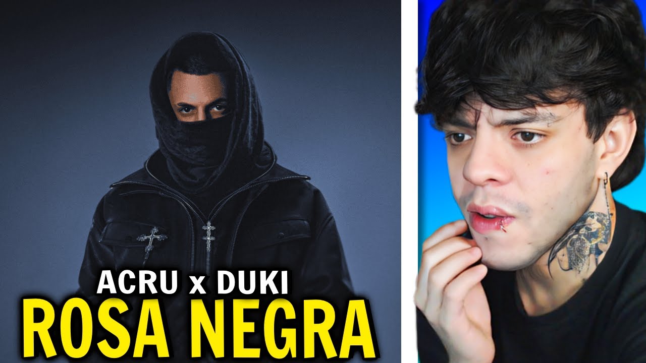 (REACCIÓN) ACRU & DUKI - ROSA NEGRA (Video Oficial)