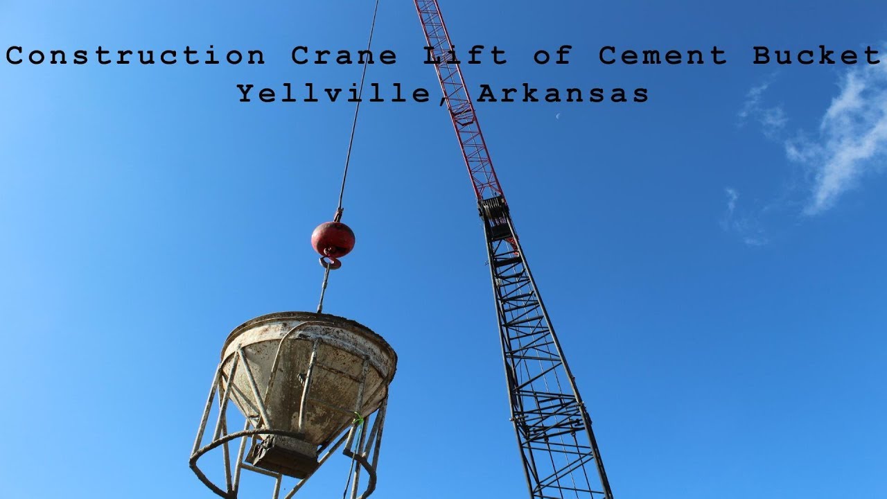 Crane Lift of Cement Bucket during Construction in Yellville