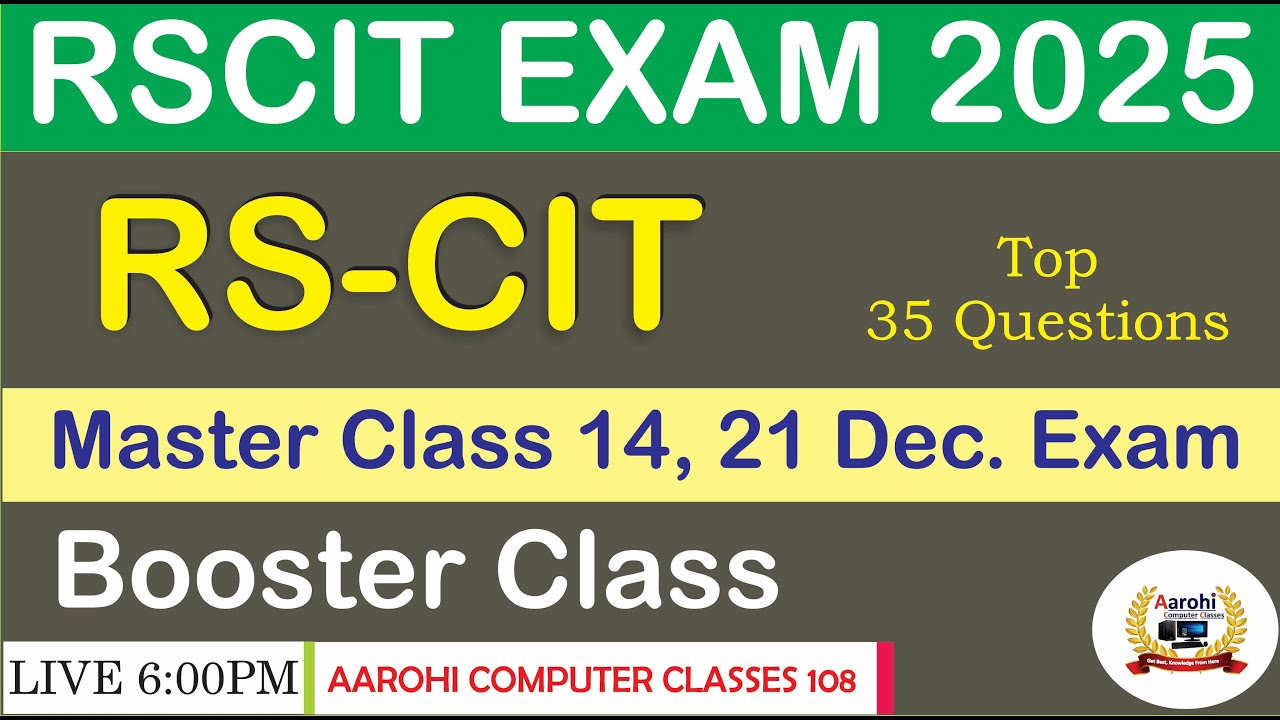 RSCIT Exam 2025 &ndash; 14 & 21 December को आने वाले सभी Chapters की तैयारी