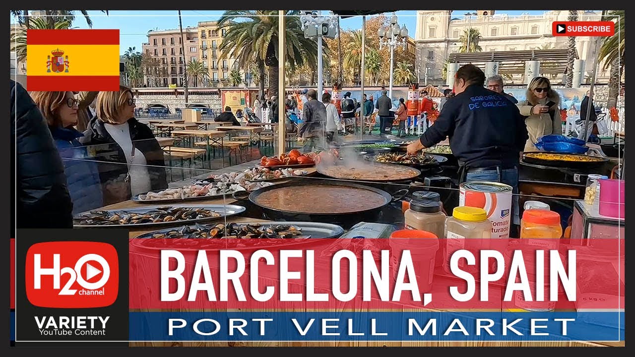 BARCELONA SPAIN | PORT VELL MARKET