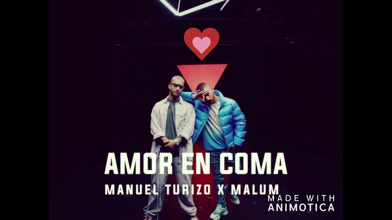 Amor En Coma - MTZ Manuel Turizo x Maluma