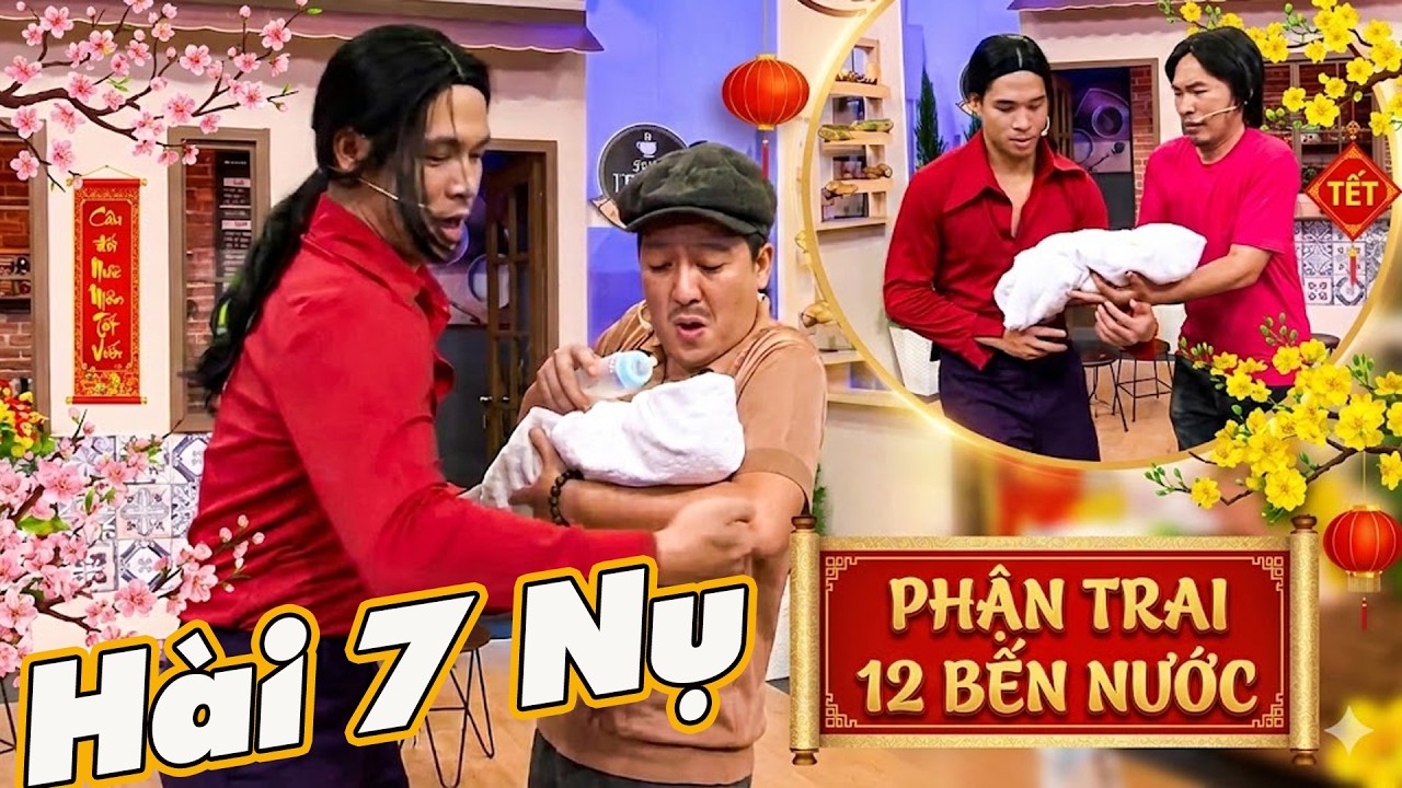 Hài PHẬN TRAI 12 BẾN NƯỚC | Hài 7 Nụ Cười Xuân 2026 | Bảy Nụ Cười Xuân 2026 | 7 Nụ Chào Xuân | HTV