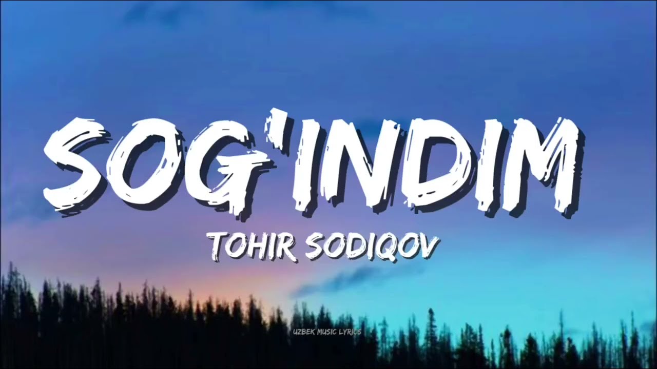Sog'indim &mdash; Tohir Sodiqov | music lyrics| aesthetic| uzbek songs #musiclyrics #tohirsodiqov 