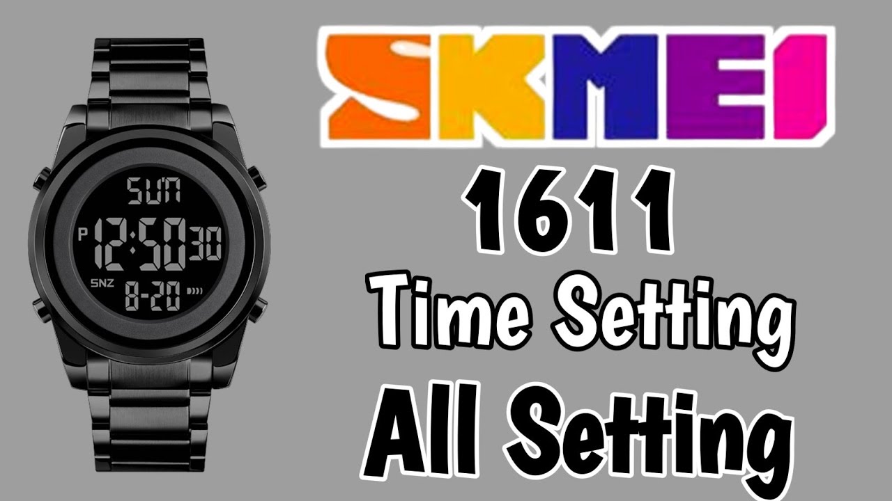 Skmei 1611 Watch Time Setting | Skmei 1611 Watch | Skmei 1611