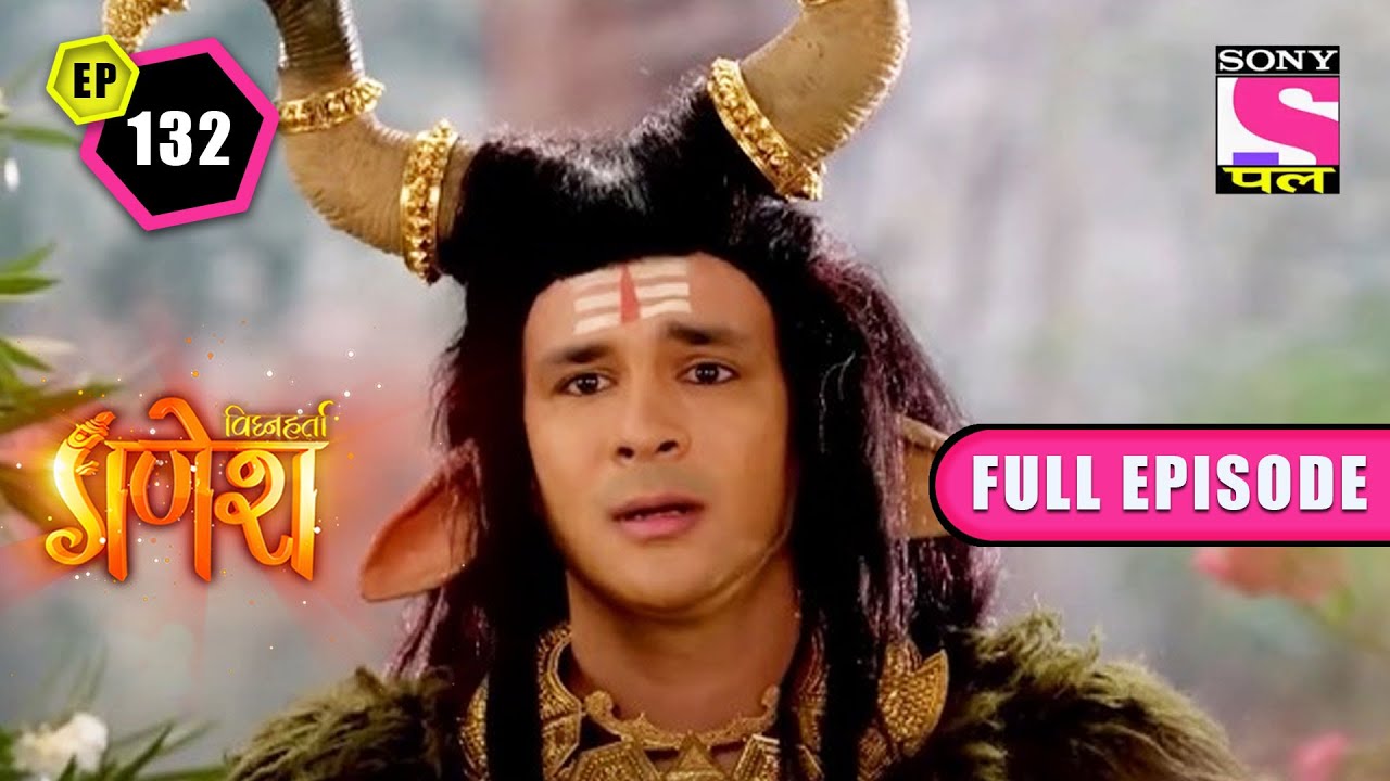 The New Shrine | Vighnaharta Ganesh - Ep 132 | Full Episode | 11 March 2022