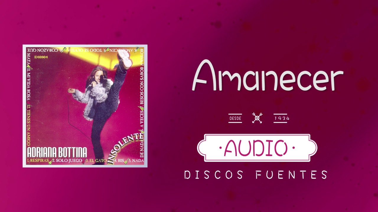 Amanecen - Adriana Bottina / Discos Fuentes