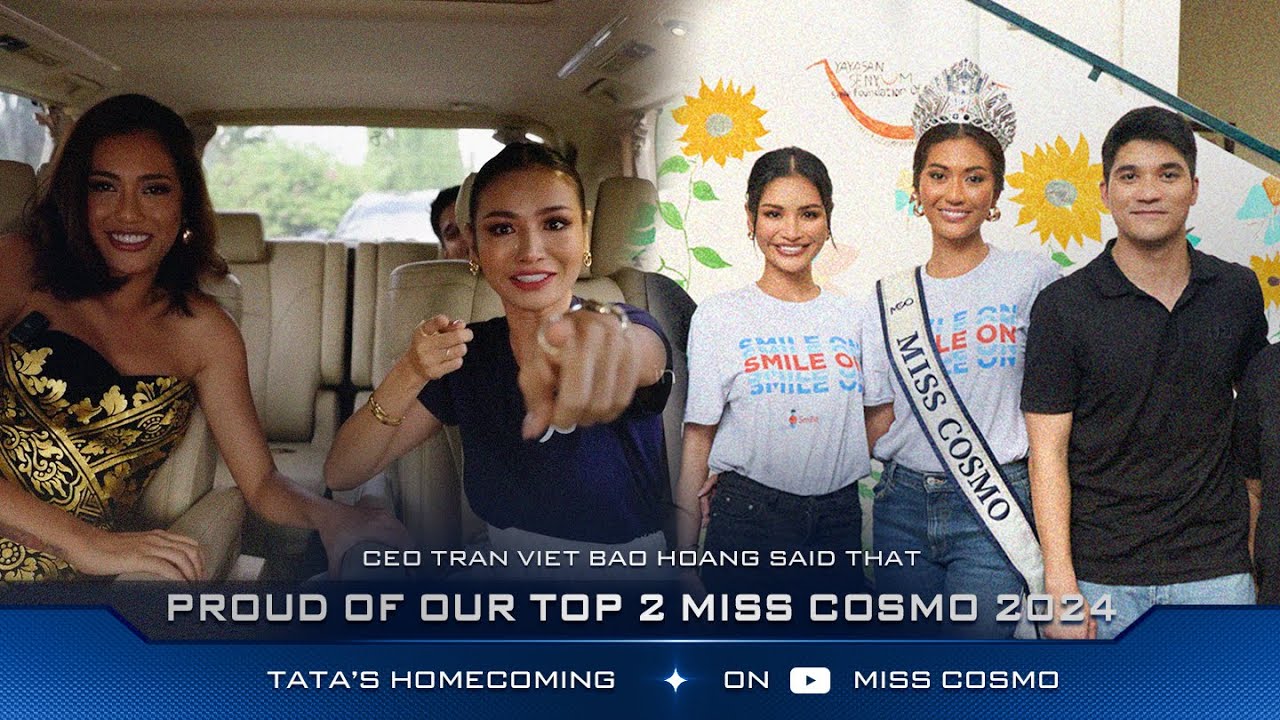 CEO Tran Viet Bao Hoang (Henry) said that he was so proud of Top 2 Miss Cosmo 2024